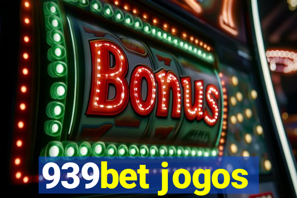 939bet jogos